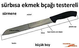 SÜRMENE SÜRBISA KÜÇÜK EKMEK BIÇAĞI TESTERELİ LAZER KESİM ORJİNAL