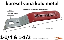 KÜRESEL VANA KOLU 1-1/4 VE 1-1/2 MUSLUK KOLU 12MMX8MM