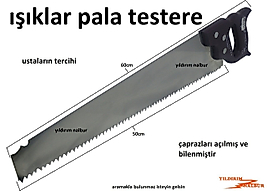 IŞIKLAR PALA TESTERE IŞIKLAR ÖZEL YAPIM EL TESTERE ODUN USTA TESTERESİ KESKİN