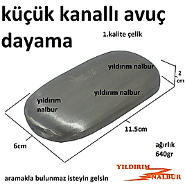 KÜÇÜK KANALLI AVUÇ DAYAMA ÇELİK AYA DAYAMA YASSI İNCE MODEL KANALLI