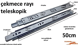 ÇEKMECE RAYI TELESKOPİK 50 CM UZAYAN RAY GÖZ METAL SÜRGÜ UZUN BOYLU SÜRGÜ DUBLE BOY