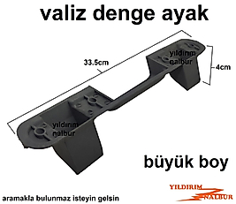 VALİZ DENGE AYAĞI BÜYÜK BOY BAVUL SABİTLEME AYAK