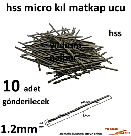MİKRO HSS METAL 1.2MM MATKAP UCU KIL MİCRO DELİK AÇMA HSS MATKAP UCU