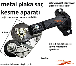SAÇ PLAKA KESME APARATI ŞARJLI MATKAP PLAKA KESİCİ PRATİK KESKİN 0,2-1,5MM