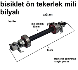 BİSİKLET BİLYALI ÖN TEKER TEKERLEK MİLİ DAP BİSİKLETİ VİTESLİ PİSİKLET