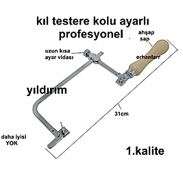 KIL TESTERE KOLU AYARLI PROFESYONEL HOBİ TESTERE KOLU METAL