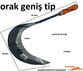 ORAK OT BÜYÜK DUBLE GENİŞ MODEL ÇELİK DİKEN KESME ORAĞI AHŞAP SAP BIÇAĞI ORAK TIRPAN BUDAMA