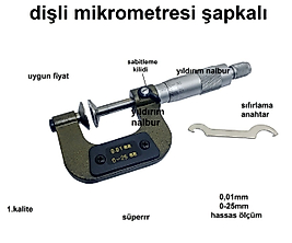 MİKROMETRE DİŞLİ ŞAPKALI HASAS ÖLÇÜM KUMPAS