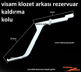 VİSAM REZERVUAR KLOZET ARKASI KALDIRMA KOLU İÇ TAKIM KOLU