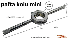 MİNİ PAFTA KOLU 2.5CM HOBİ PAFTA KOLU DİŞ AÇMA KOLU KLAVUZ PAFTA KOLU CİVATA AÇMA