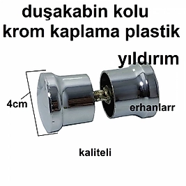 DUŞAKABİN KULP DUŞA KABİN TUTAMAĞI KROM PLASTİK