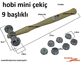 KUYUMCU GÜMÜŞÇÜ ÇEKİCİ 9 ŞEKİL BAŞLI ÇOK AMAÇLI HOBİ ÇEKİÇ