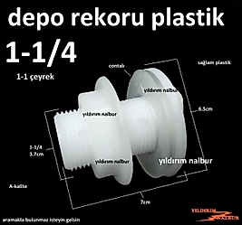PLASTİK DEPO REKORU 1-1/4 SU DEPOSU REKORU 1-1 ÇEYREK BÜYÜK DİŞLİ REKOR