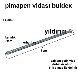 PİMAPEN VİDASI BULDEX VİDA 8CM MONTAJ VİDA