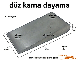 DÜZ KAMA DAYAMA ÇELİK KAMA KAPORTACI ÇEKİCİ SAGLAM ÇELİK 1.KALİTE