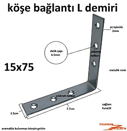 MASA GÖNYESİ 15x75 L KÖŞEBENT MOBİLYA BAĞLANTI KALİTELİ DUBLE BOY 7.5CM