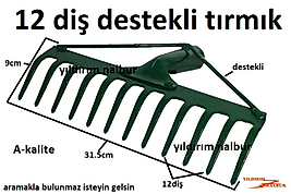 TIRMIK DESTEKLİ KALİTELİ 12 DİŞ BAHÇE TIRMIĞI TOPRAK TARAMA TIRMIK YAPRAK TOPLAMA