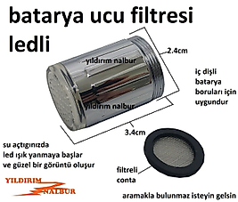 BATARYA UCU FİLTRE LEDLİ OYNAR KAFA SU TASARRUFLU DIŞTAN DİŞLİ IŞIKLI UC