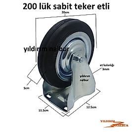 YÜK ARABASI TEKERLEK SABİT 200LÜK SANAYİ TİPİ TEKERLEK TEZGAH EN DUBLEE