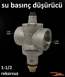 SU BASINÇ DÜŞÜRÜCÜ 1-1/2 PARMAK REKORSUZ BÜYÜK BOY