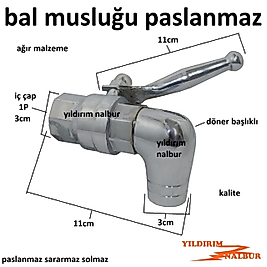 BAL MUSLUĞU 1P SÜZME BAL MUSLUĞU GENİŞ MUSLUK PASLANMAZ