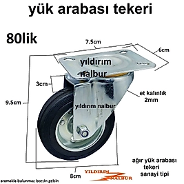 YÜK ARABASI TEKERLEK 80LİK SANAYİ TİPİ TEKERLEK TEZGAH SEHPA TEKER ŞARHOŞ TEKER