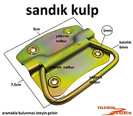 SANDIK KULBU ÇEYİZ SANDIKLARI METAL SANDIK KULP KUTU KASA TUTAMAK KULP