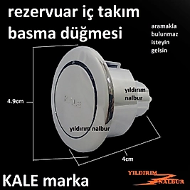 KALE REZERVUAR BASMA DÜĞMESİ TEK BASMALI BUTON ORJİN