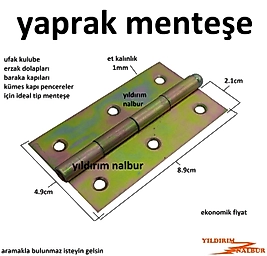 YAPRAK MENTEŞE KAPI MENTEŞE 8.9CM SAÇ MENTEŞE BÜYÜK BOY PENCERE MENTEŞESİ