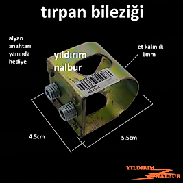 TIRPAN BİLEZİĞİ TIRPAN KELEPÇESİ TIRPAN SAPI KELEPÇE