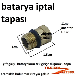 BATARYA İPTAL TAPASI TEK SU GİRİŞE ÇEVİRME KÖRLEME KÖRTAPA MUSLUK TAPASI