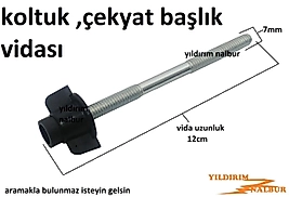 ÇEKYAT BAŞLIK BAĞLANTI CİVATASI SAPLAMA KOLTUK BAŞLIK BAĞLANTI VİDASI KOLLUK CİVABASI KELEBEK SOMUN