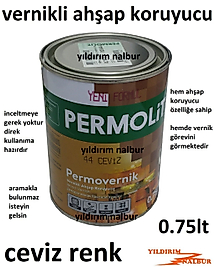 VERNİKLİ AHŞAP KORUYUCU CEVİZ RENK VERNİK 0.75LT VERNİKLİ KORUYUCU