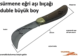 SÜRMENE EĞRİ AŞI BIÇAĞI AŞI YAPMA ÇAKISI BÜYÜK DUBLE BOYLU