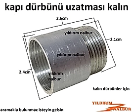 KAPI DÜRBÜNÜ UZATMASI KALIN DÜRBÜNLER İÇİN UZATMA APARATI İNCE DİŞ