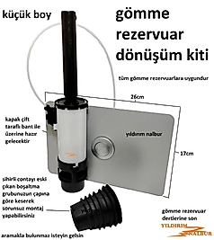 KÜÇÜK BOY GÖMME REZERVUAR DÖNÜŞÜM KİTİ BOŞALTMA BUTON ÇEVİRİCİ SET