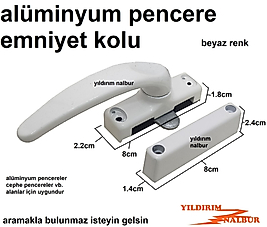 ALÜMİNYUM PENCERE EMNİYET KAPI KOLU BEYAZ RENK CEPHE PENCERE KOL ALÜMİNYUM