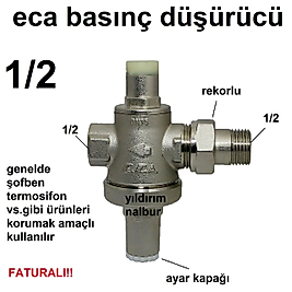 ECA BASINÇ DÜŞÜRÜCÜ 1/2 TAZYİK DÜŞÜRÜCÜ TANZİK DÜŞÜRÜCÜ YARIM PARMAK