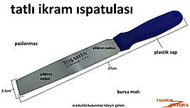 TATLI İKRAM ISPATULASI BAKLAVA TATLI SPATULASI