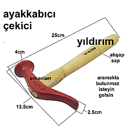 AYAKKABICI ÇEKİCİ KUNDURACI ÇEKİÇ KAPORTACI ÇEKİCİ KALİTE