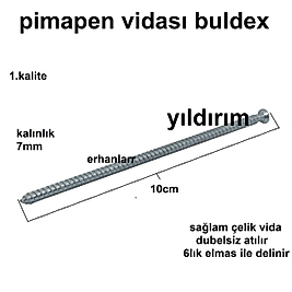 PİMAPEN VİDASI BULDEX VİDA 10CM MONTAJ VİDA UZUN DUBELSİZ
