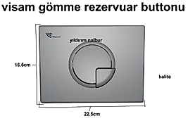 VİSAM GÖMME REZERVUAR BUTTONU GÖMME REZERVUAR DÜĞME PANEL