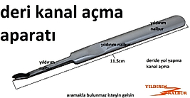 DERİ KANAL AÇMA APARATI SIYIRMA KESME DERİ YOL AÇMA BIÇAĞI