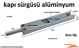 KAPI SÜRGÜSÜ KÜÇÜK BOY FİŞEK SÜRGÜ ÇİFT AÇILIR ALÜMİNYUM KAPI SÜRGÜSÜ