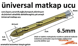 MATKAP UCU ÜNİVERSAL MERMER DELME 6.5MM ÇOK AMAÇLI 4 KOLLU SAĞLAM