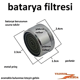 BATARYA AÇ KAPA FİLTRESİ METAL PRİNÇ PERLATÖR KROM METAL ÖZEL EBAT