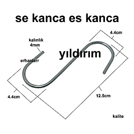 ES KANCA SE KANCA DEMİR KANCA BÜYÜK BOY
