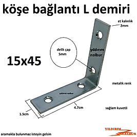 MASA GÖNYESİ 15x45 L KÖŞEBENT MOBİLYA BAĞLANTI BÜYÜK BOY KALIN SAĞLAM