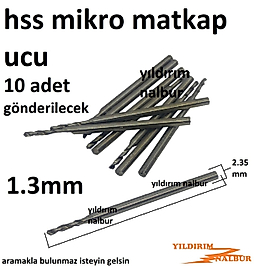 MİKRO HSS METAL 1.3MM MATKAP UCU KALIN SAP KIL MİCRO HSS METAL UÇ ÖZEL EBAT HSS MİNİ UÇ