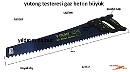 YUTONG TESTERESİ GAZ BETON TESTERE PALA TESTERE BETON KESME